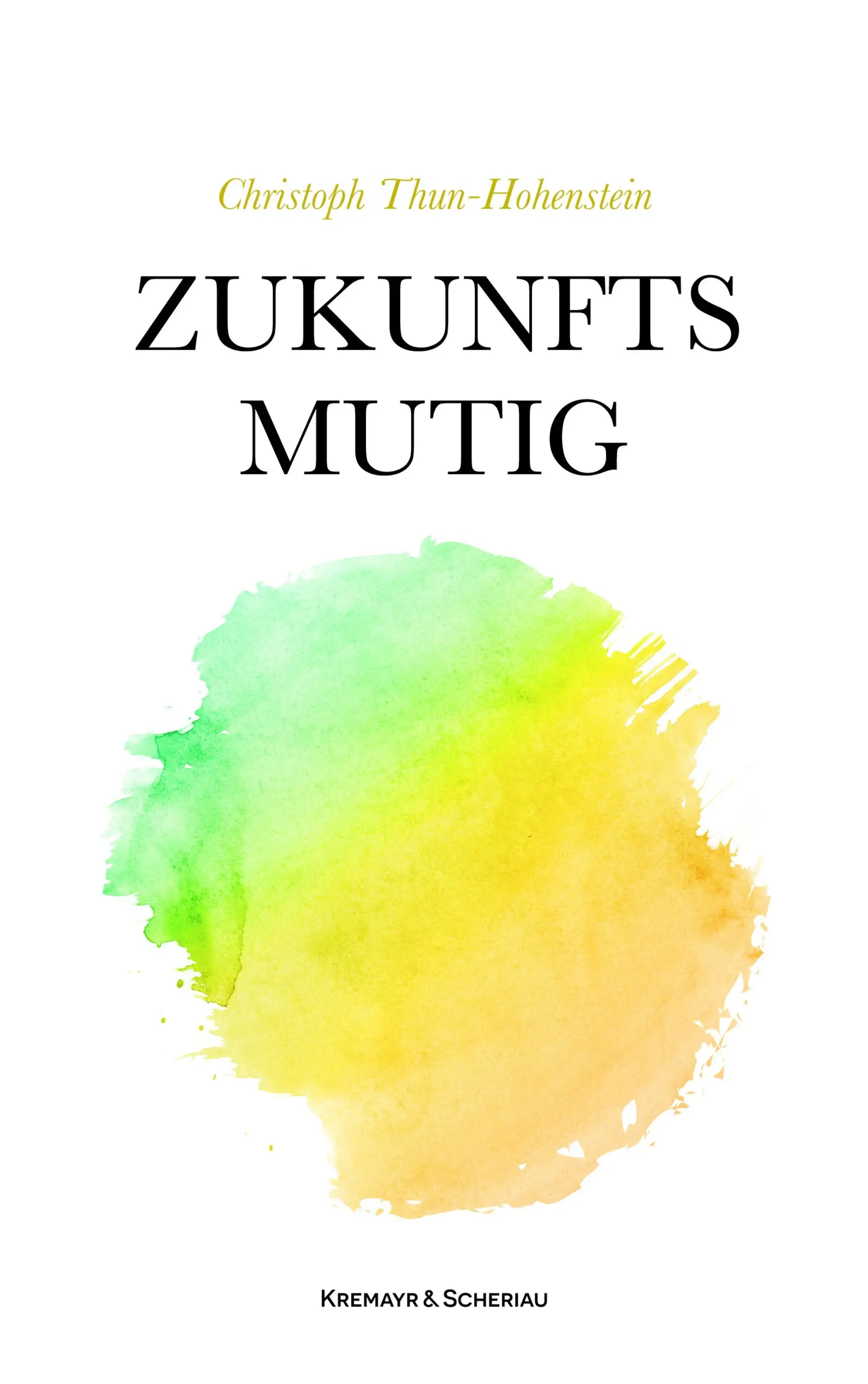 Buchcover "Zukunftsmutig"